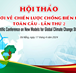 HỘI THẢO  “MÔ HÌNH MỚI VỀ CHIẾN LƯỢC CHỐNG BIẾN ĐỔI KHÍ HẬU TOÀN CẦU LÂN THỨ 2"